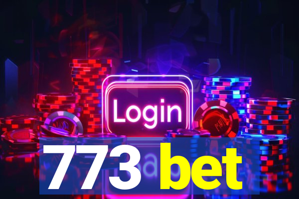 773 bet